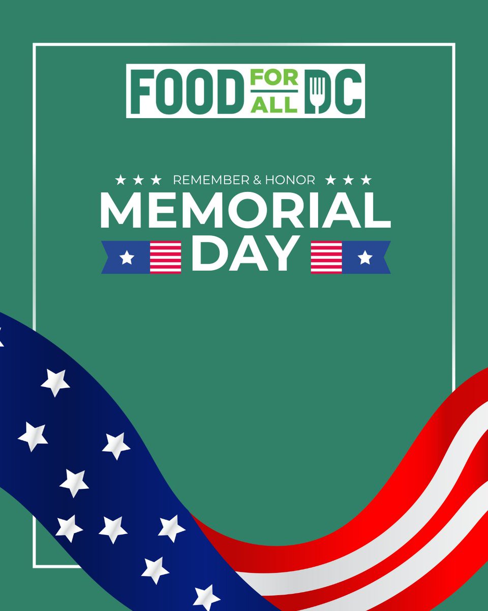 This Memorial Day, we honor the brave souls who gave their lives in service to our country—and we carry that spirit of service into every meal we deliver. 
 
#MemorialDay #ServiceMatters #FoodForAllDC