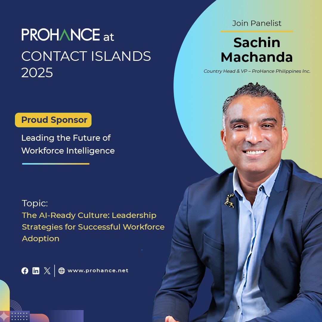 Big conversations are shaping the future of workforce intelligence at #ContactIslands2025 🌍

Catch ProHance's Sachin Machanda on May 29 at 2PM as he joins a panel on building AI-ready cultures and leadership that drives real adoption.

#AILeadership #FutureOfWork #ProHance