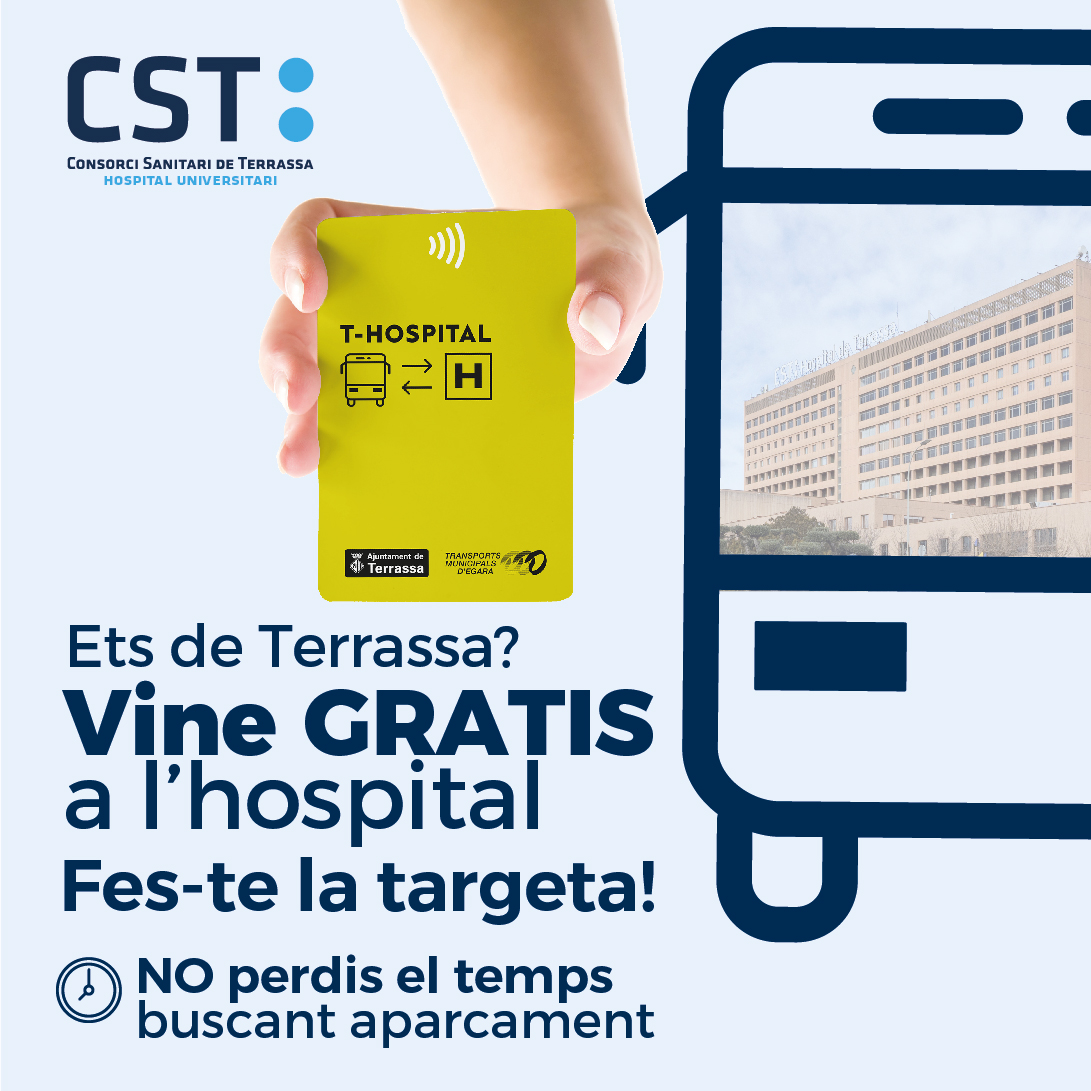 Consorci Sanitari Terrassa - Hospital Universitari (@csterrassa) on Twitter photo 🚌 Saps quina és la millor manera d’arribar a l’Hospital sense utilitzar el teu vehicle? ⬇️
🔹 Ets de Terrassa?
Si estàs empadronat/da a #Terrassa, sol·licita la targeta T-HOSPITAL, que et permet arribar a l’Hospital gratuïtament. Fes la sol·licitud👉 tmesa.com 🚌 Saps quina és la millor manera d’arribar a l’Hospital sense utilitzar el teu vehicle? ⬇️
🔹 Ets de Terrassa?
Si estàs empadronat/da a #Terrassa, sol·licita la targeta T-HOSPITAL, que et permet arribar a l’Hospital gratuïtament. Fes la sol·licitud👉 tmesa.com