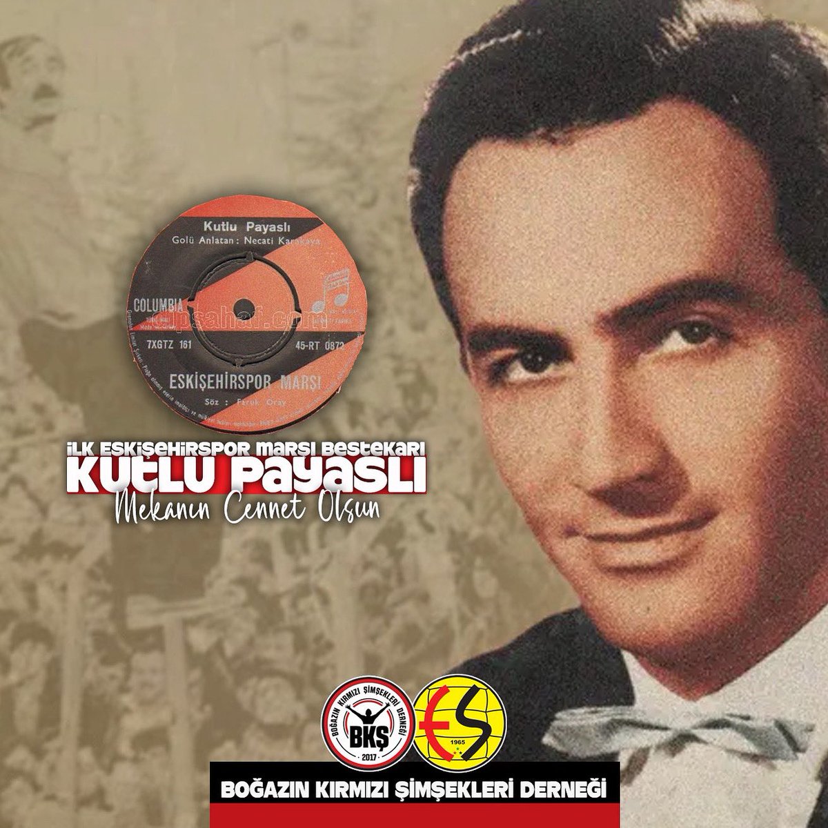 ''Es Es Es Ki Ki Ki Eski Eski Es
Rüzgar ol, fırtına ol kaleden kaleye es".

Eskişehirspor için bestelediği Eskişehirspor marşı ile gönüllerimizde taht kuran, Devlet Sanatçısı Kutlu Payaslı hayata veda etti. Ruhu şad, mekanı cennet olsun.
#KutluPayaslı