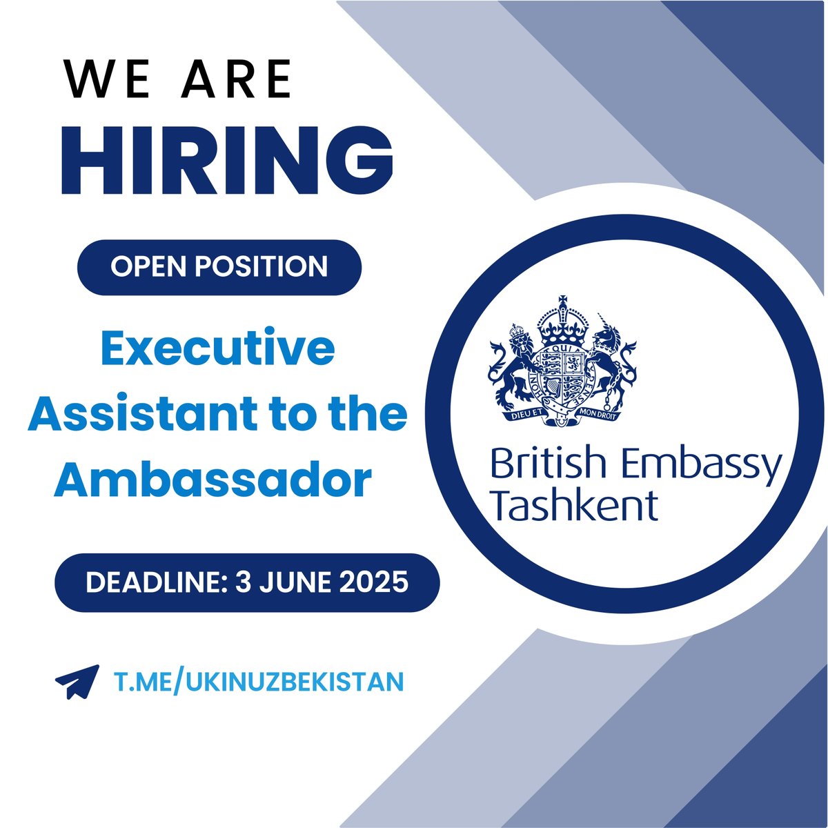 📢 The British Embassy in Tashkent is hiring an Executive Assistant to the Ambassador. Full-time, permanent role. Apply by 3 June 2025. Details in our Telegram Channel