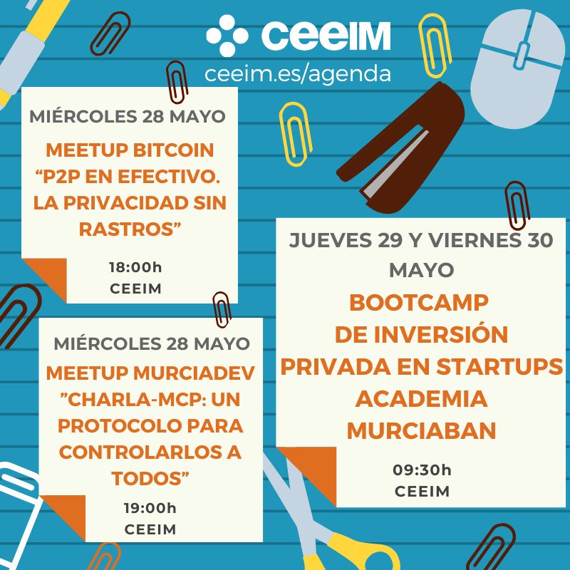 Tres citas aparecen esta semana en nuestra #AgendaCEEIM 🔵⚫ de la semana.

💰 Meetup bitcoin de mayo
▶️ Aprende a dominarlos a todos 🫢 en el meetup de <a href="/MurciaDev/">MurciaDev</a> 
🎓 Llega una nueva edición del bootcamp de inversión <a href="/Murciaban/">Murciaban</a> 

ceeim.es/es/agenda/