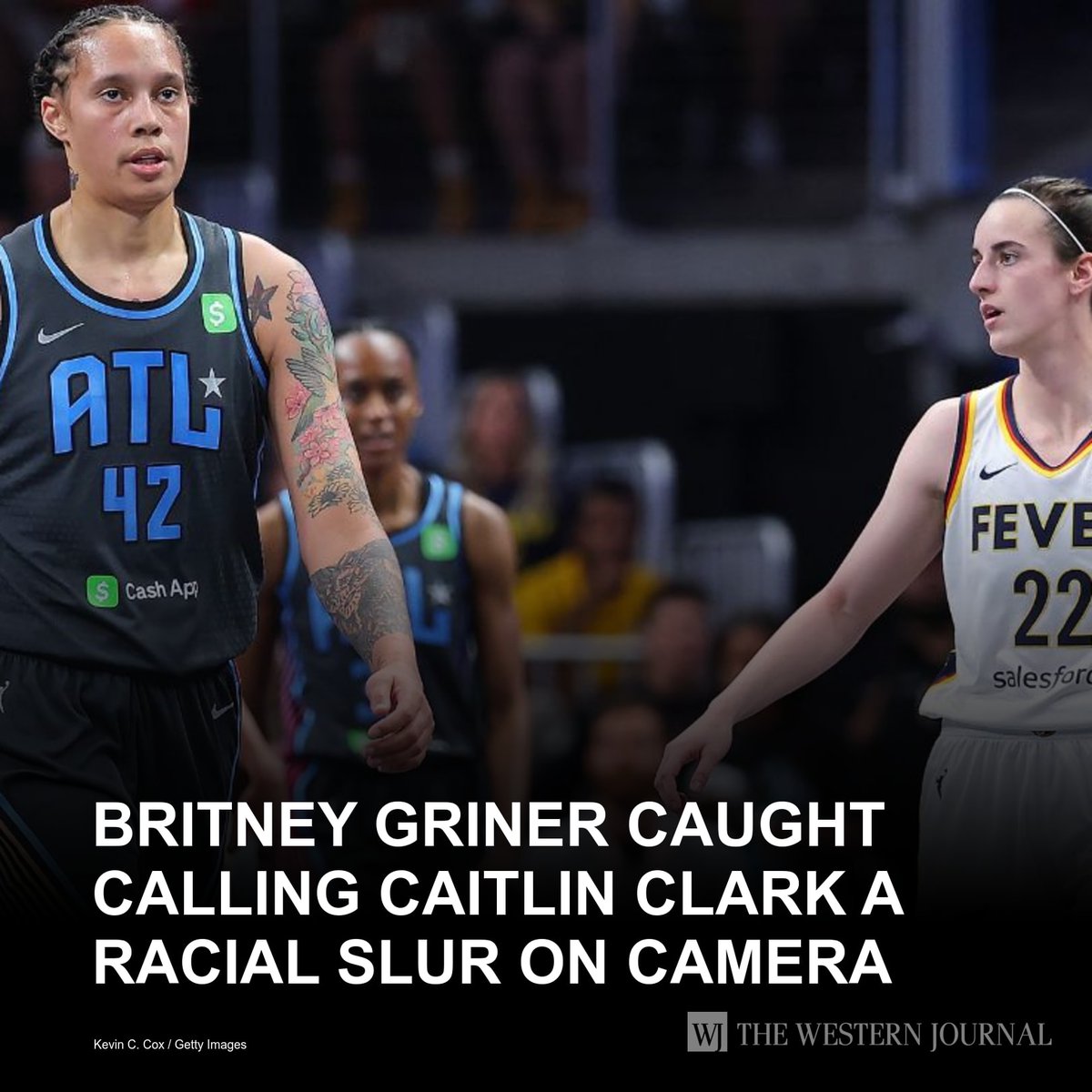 Atlanta Dream center Brittney Griner, for whom the Biden administration traded a Russian arms dealer known as the "Merchant of Death" in a prisoner exchange, appeared to hurl a racially driven expletive at Indiana Fever point guard Caitlin Clark on… w-j.co/s/0aa71