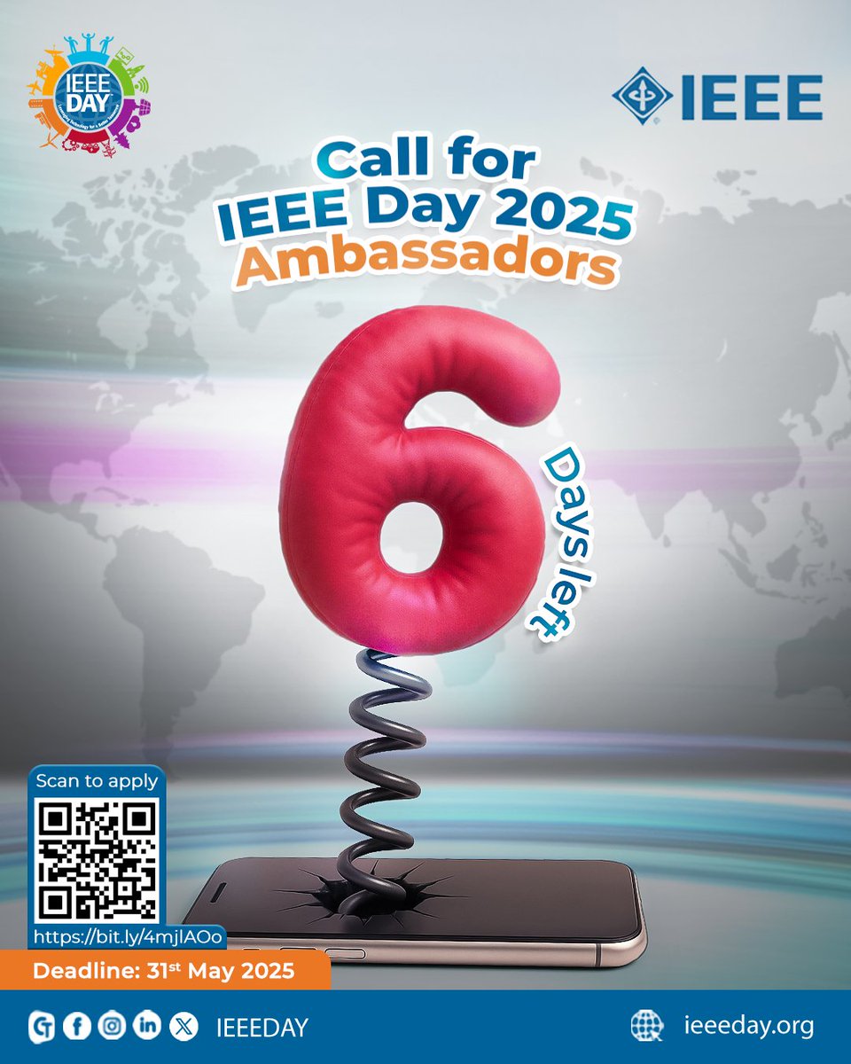 IEEEDay's tweet image. 📣 Hurry up, just 6 days left, Calling all IEEE members and volunteers! IEEE Day 2025 is now accepting applications for Ambassadors!
🗓 Apply on or before 31st May 2025 🗓
Register Today: tinyurl.com/IEEEDAYCFA2025
#IEEEDay2025 #IEEEAmbassadorCall #GlobalLeadership #IEEEVolunteers