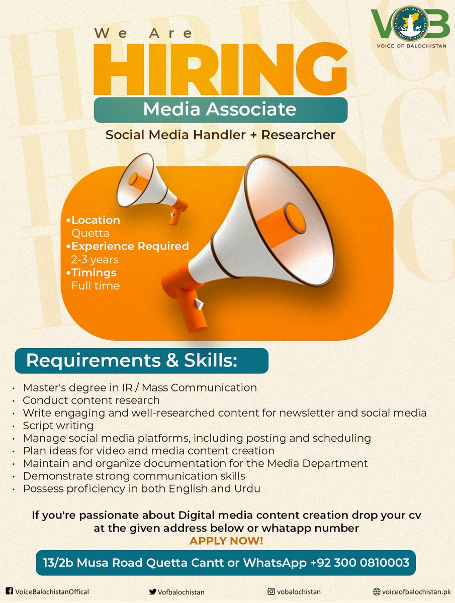📢 JOB #OPPORTUNITY

We are hiring Media Associates!

Send your CV and portfolio via WhatsApp at +92 300 0810003
or drop your CV at 13/2b, Musa Road, Quetta Cantt.

Last Date to Apply: June 2, 2025

#Balochistan #Pakistan