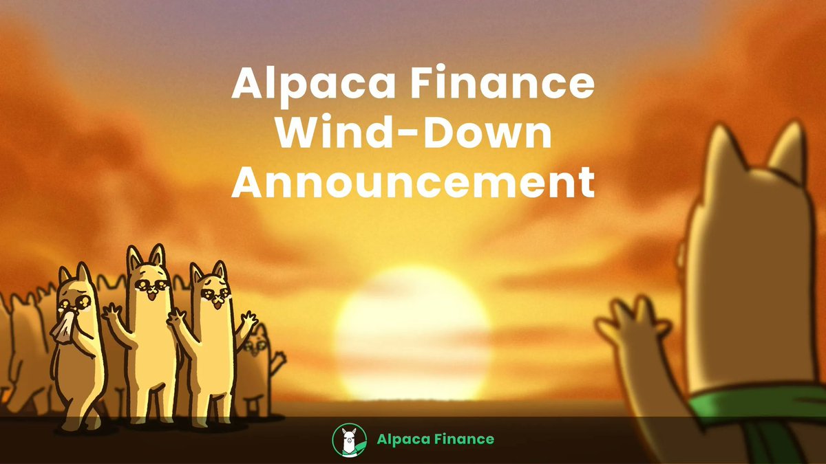 速報】Alpaca Financeは、Binanceによる $ALPACA の上場廃止を受け、すべてのプロダクトを段階的に終了すると発表 -  これはコミュニティ保護と円滑なサービス終了のために、慎重な社内検討の末に決定された