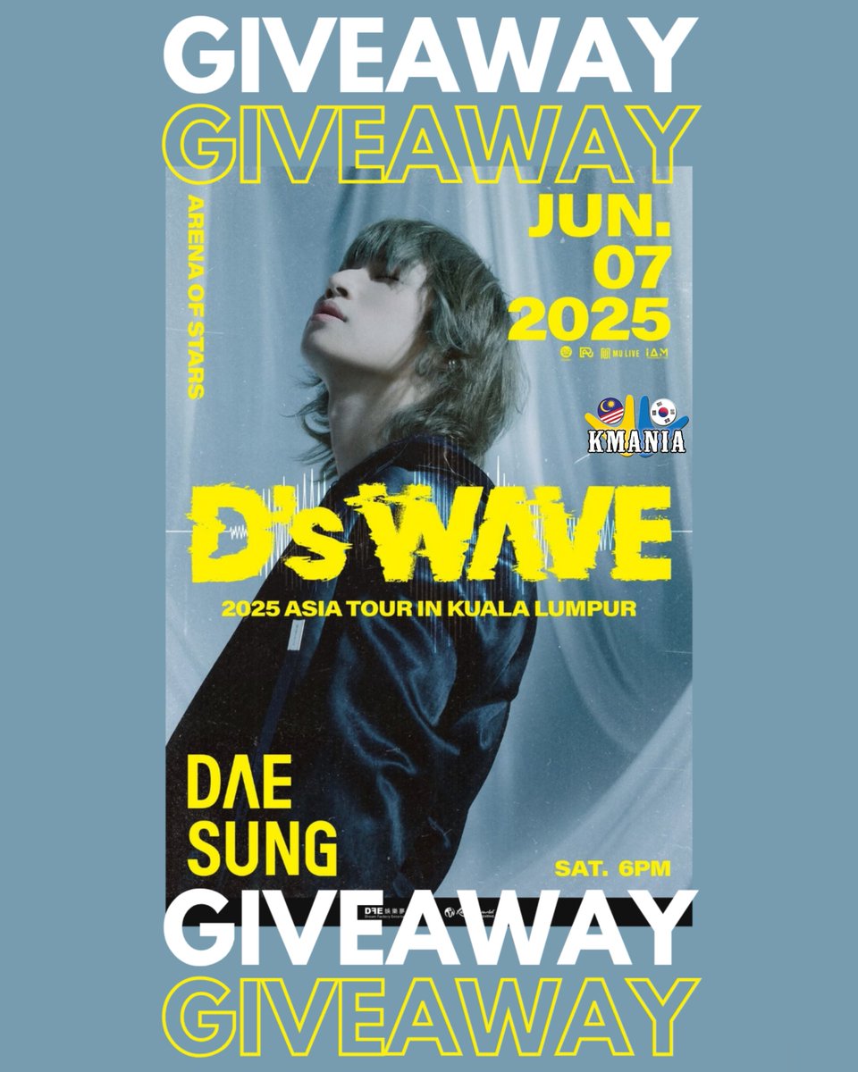 [GIVEAWAY] Anda berpeluang untuk menang
tiket [EVENT] 𝐃𝐀𝐄𝐒𝐔𝐍𝐆 𝟐𝟎𝟐𝟓 𝐀𝐒𝐈𝐀 𝐓𝐎𝐔𝐑: 𝐃’𝐬 𝐖𝐀𝐕𝐄 𝐈𝐍 𝐌𝐀𝐋𝐀𝐘𝐒𝐈𝐀 pada 7 Jun 2025, 6pm di Arena of Stars, Genting Highland.

4 (tiket) PS1 (RM788)
6 (tiket) PS2 (RM688)