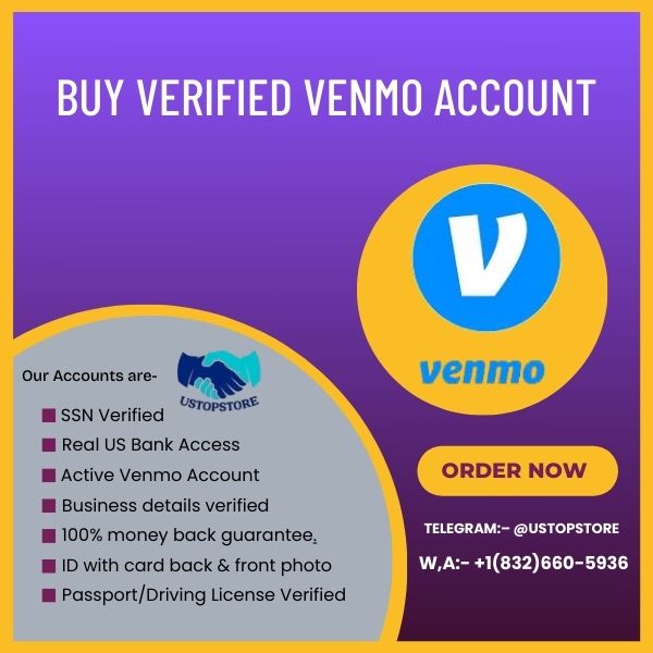 Buy Verified Venmo Account

ustopstore.com/product/buy-ve…

Telegram:– <a href="/ustopstore/">Ustopstore</a>
Whatsapp:- +1(832)660-5936
Skype:– ustopstore

#Macron
#Putin
#MemorialDay2025
#Vietnam
#FogoChainFogo
#VeteransDay