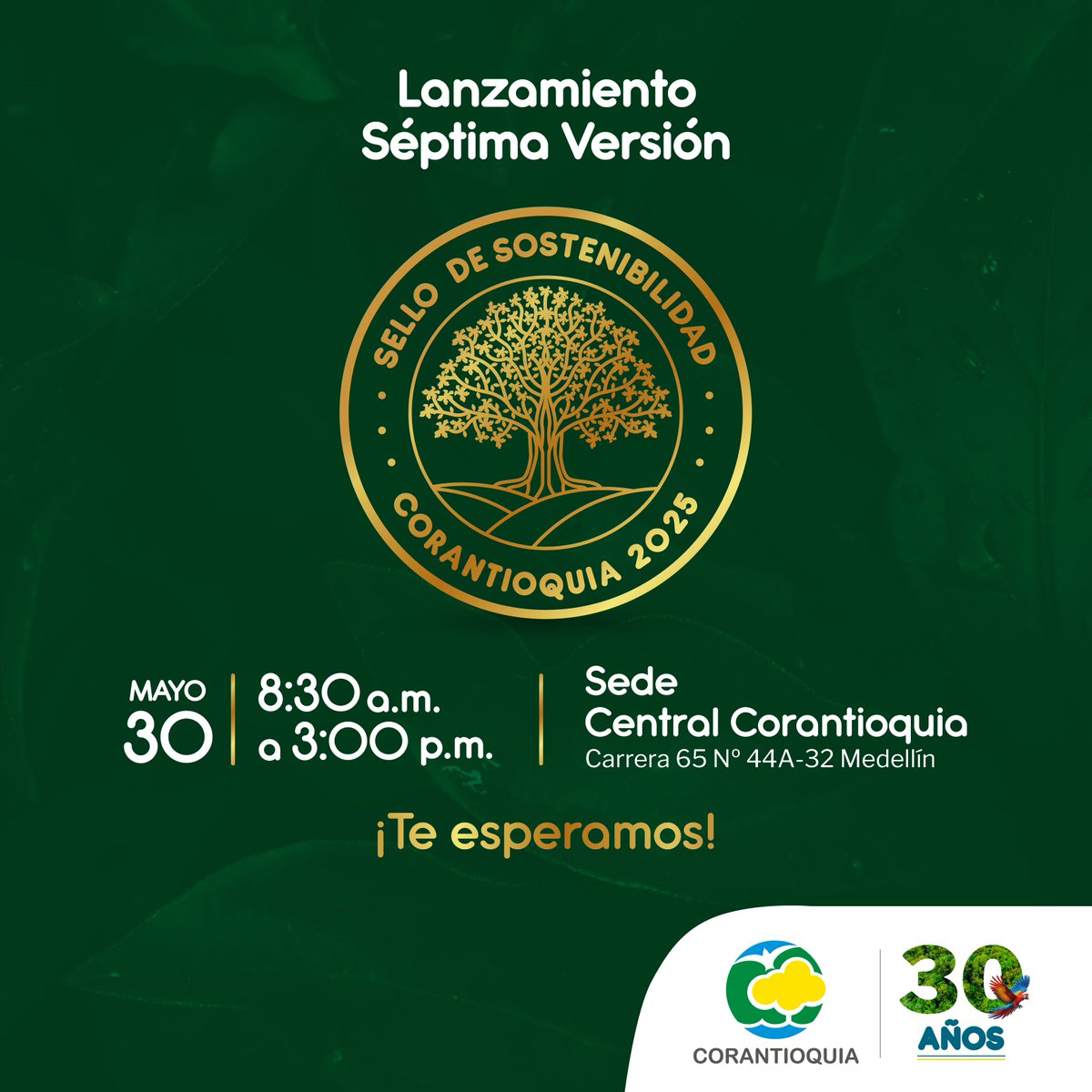 Corantioquia's tweet image. #ConectadosPorLaVida | Nuestro #SelloDeSostenibilidad 🥇 llegó en su séptima versión. Accede a toda la información 📄 y ve más allá del cumplimiento de la normatividad ambiental. 

¡Te esperamos este 30 de mayo en nuestra sede central! 🏙️