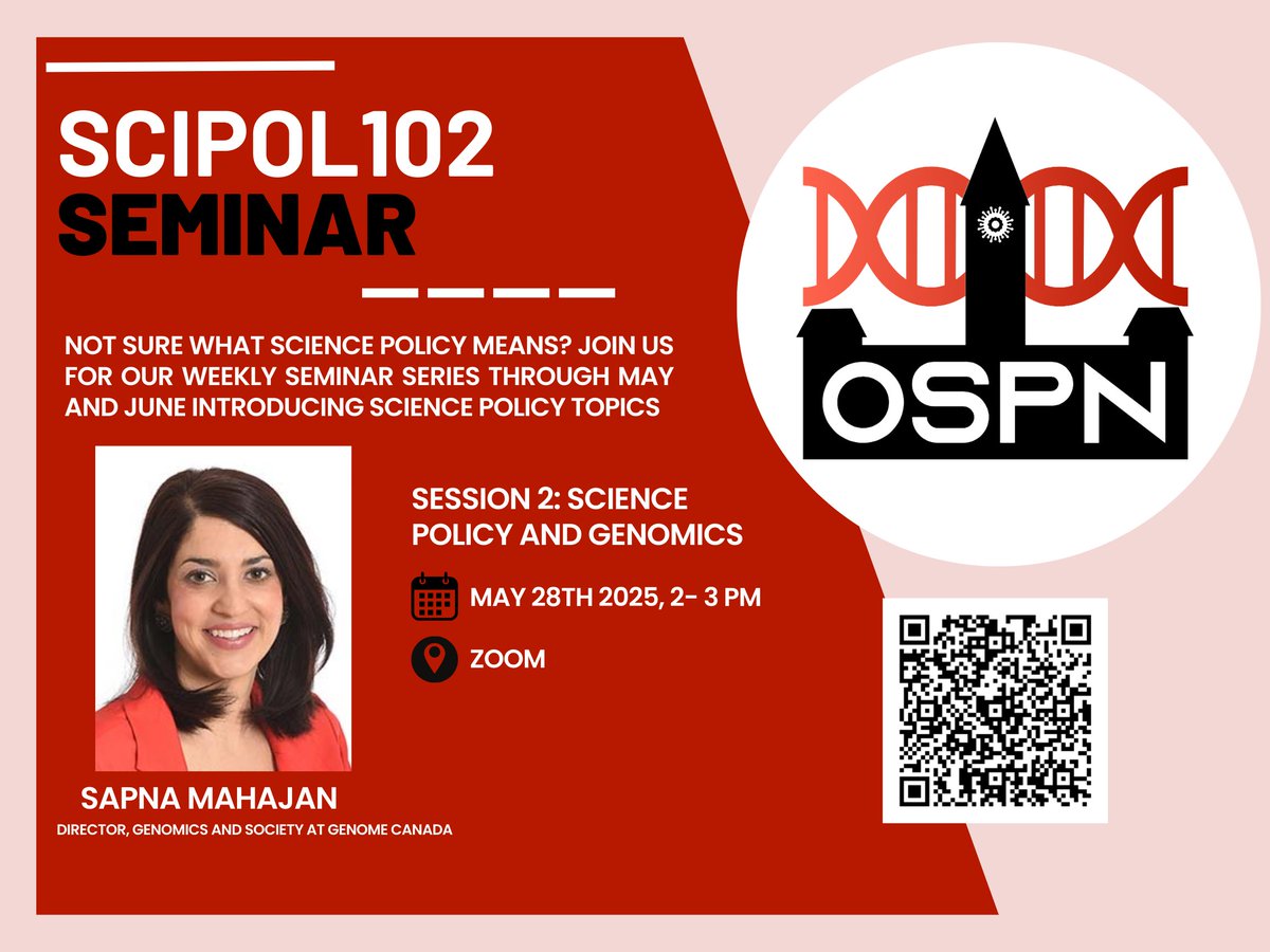 OttawaSciPolNet's tweet image. 🔬 You're Invited: Science Policy & Genomics 🧬
Join OSPN on May 28 at 2 PM ET for a seminar with Sapna Mahajan of Genome Canada!
✅Explore how genomics is shaping public policy and research
🔗 Register: forms.gle/96ShoySBBUahZP…
#SciPol #Genomics #STEMPolicy #GenomeCanada
