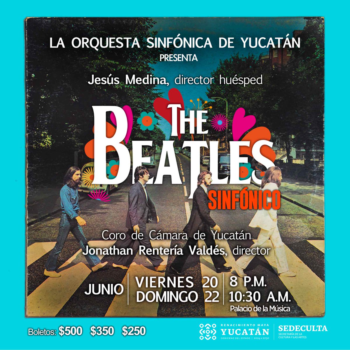 Prepárate para un viaje sinfónico inolvidable… ¡con la música de The Beatles!

Boletos en taquilla y en: sinfonicadeyucatan.com.mx/web/venta