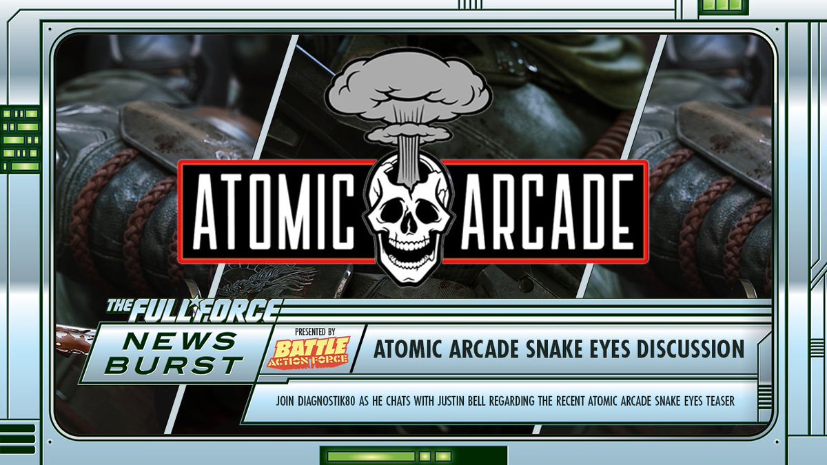 The Full Force Podcast (@thefullforce) on Twitter photo 💥 THE FULL FORCE NEWS BURST EXTRA - ATOMIC ARCADE SNAKE EYES TEASER DISCUSSION!! 💥
Join <a href="/Diagnostik80/">Christopher McLeod</a> as he chats with <a href="/GeneralsJoes/">Justin Bell</a>, regarding the recent Atomic Arcade Snake Eyes character model teaser for their upcoming AAA video game!
youtube.com/watch?v=mcsGin… 💥 THE FULL FORCE NEWS BURST EXTRA - ATOMIC ARCADE SNAKE EYES TEASER DISCUSSION!! 💥
Join <a href="/Diagnostik80/">Christopher McLeod</a> as he chats with <a href="/GeneralsJoes/">Justin Bell</a>, regarding the recent Atomic Arcade Snake Eyes character model teaser for their upcoming AAA video game!
youtube.com/watch?v=mcsGin…