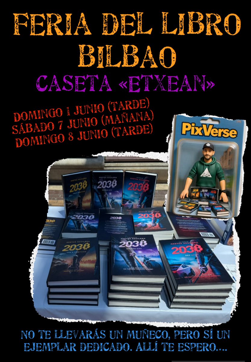 Bitcointothemo1's tweet photo. Esta semana comienza la feria del libro de Bilbo. Si pasas por la caseta de Libreria Etxean podrás adquirir un ejemplar dedicado de la saga 2038, sí, esa de la que todo el mundo habla… Allí te espero 🫵🏻 https://t.co/zLkUaBdHeB