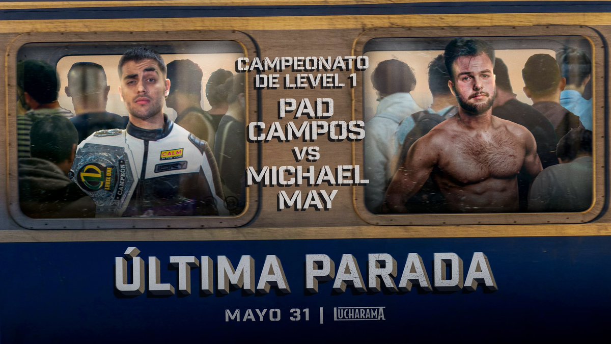 🚨 ¡𝗔𝗡𝗨𝗡𝗖𝗜𝗢! 🚨

El Campeón de Level One tendrá en Última Parada su mayor reto hasta la fecha… 👀

¡Pad Campos pondrá en juego su título contra Michael May! ¿Conseguirá el irlandés arrebatarle el oro al campeón? 🇮🇪

🤚🏻 𝗨𝗹𝘁𝗶𝗺𝗮 𝗣𝗮𝗿𝗮𝗱𝗮
🗓️ 31/MAY - 18:00 H
📍
