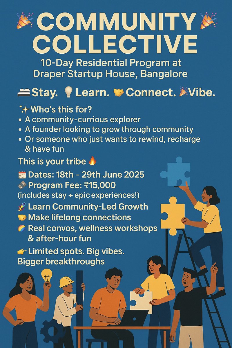 COMMUNITY COLLECTIVE COHORT 2

10-Day Residential Program at DSH, Bangalore
🛏️ Stay. 💡 Learn. 🤝 Connect. 🎉 Vibe.

Apply 👉 forms.gle/XprbyaWiDVi2Vp…
Limited spots. Big vibes. Bigger breakthroughs.