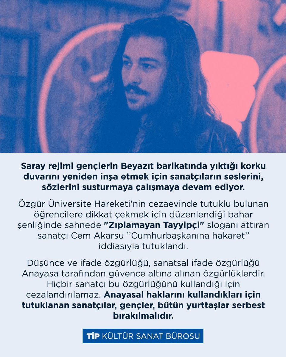 Düşünce özgürlüğü ve sanatsal ifade özgürlüğü Anayasa tarafından güvence altına alınan özgürlüklerdir. Hiçbir sanatçı bu özgürlüğünü kullandığı için cezalandırılamaz. Anayasal haklarını kullandıkları için tutuklanan sanatçılar, gençler, bütün yurttaşlar serbest bırakılmalıdır.