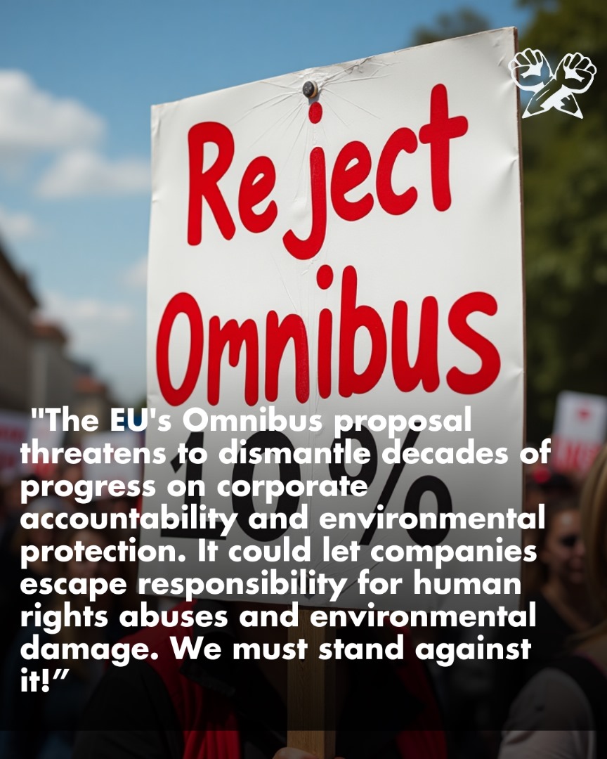 endfossiluganda's tweet image. The EU's Omnibus proposal threatens to
dismantle decades of progress on corporate
accountability & environmental protection
It
could let companies escape responsibility for
human rights abuses& environmental damage
We must stand against it #RejectOmnibus
#SaveGreenDeal