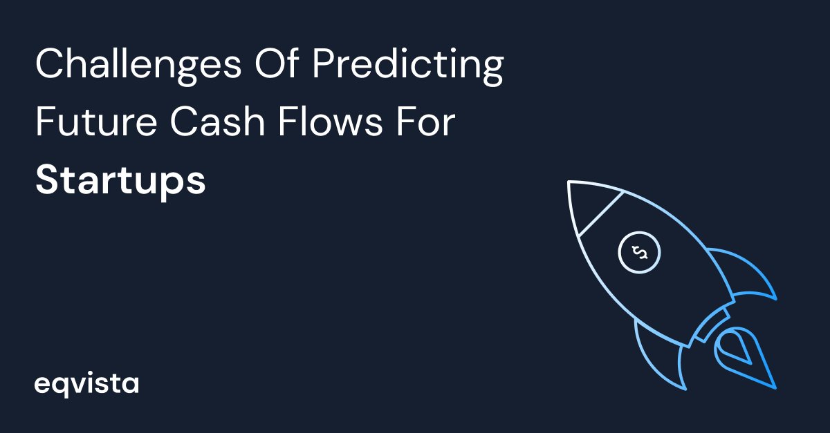 Challenges of predicting future cash flows for startups

Read here: eqvista.com/cap-table/pred…