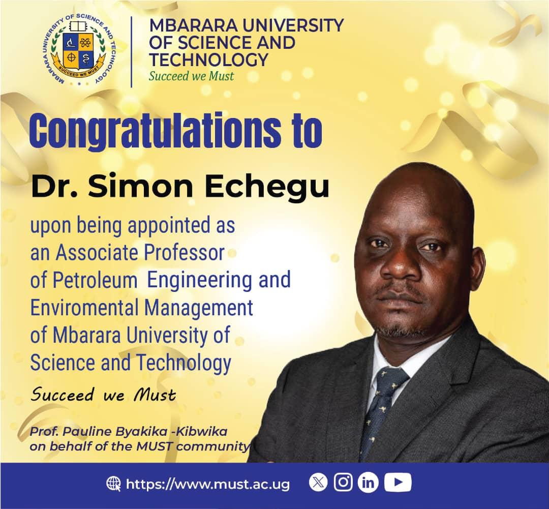 Mbarara University (@mbararaust) on Twitter photo Congratulations to Dr. Simon Echegu on his well-deserved appointment as an Associate Professor of Petroleum Engineering and Environmental Management at MUST.
<a href="/MbararaUST/">Mbarara University</a> is proud of your achievement and looks forward to your continued contributions to academia and research. Congratulations to Dr. Simon Echegu on his well-deserved appointment as an Associate Professor of Petroleum Engineering and Environmental Management at MUST.
<a href="/MbararaUST/">Mbarara University</a> is proud of your achievement and looks forward to your continued contributions to academia and research.