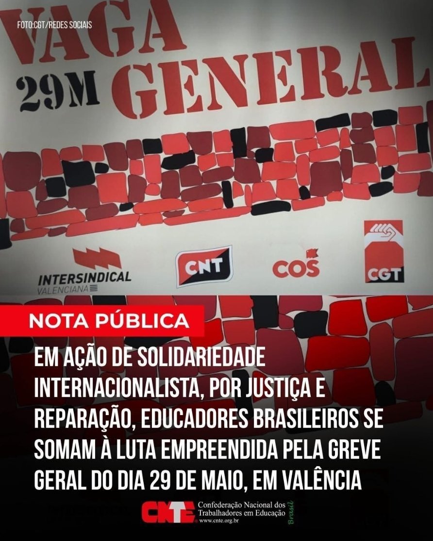 Educadores del Brasil, solidaris amb la Vaga General a València el 29 de maig.

intersindical.org/noticies_actua…

#VagaGeneral29M

<a href="/CUT_Brasil/">CUT Brasil</a>

<a href="/CNTE_oficial/">CNTE BRASIL</a>

<a href="/AcordSocialVLC/">Acord Social Valencià</a>