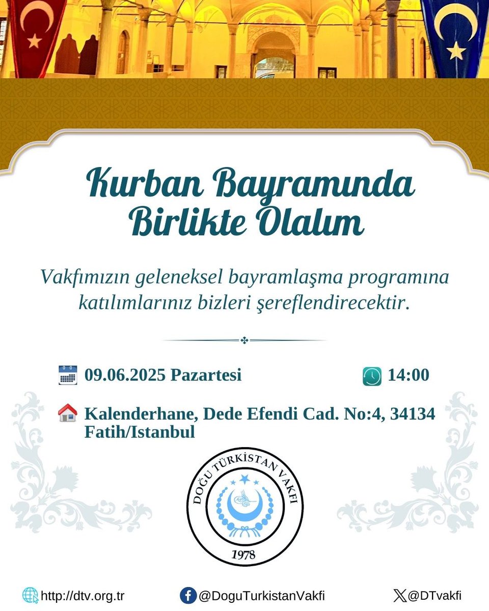 Kurban Bayramında Beraber Olalım

Vakfımızın geleneksel bayramlaşma programına katılımlarınız bizleri şereflendirecektir.

09.06.2025
Saat 14:00
Doğu Türkistan Vakfı 
Kalenderhane, Dede Efendi Caddesi No:4 Fatih/İstanbul

#DoğuTürkistan
#DoğuTürkistanVakfı
#KurbanBayramı