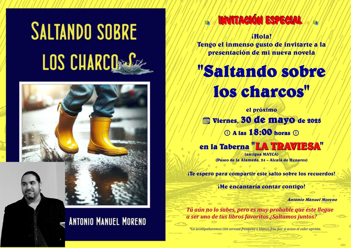lacronicadelhe3's tweet photo. CONVOCATORIAS. 30 mayo. Antonio Manuel Moreno presenta su novela “Saltando sobre los charcos” en Alcalá de Henares https://t.co/7Sl9LQfMuL https://t.co/KCH1RvIMuo