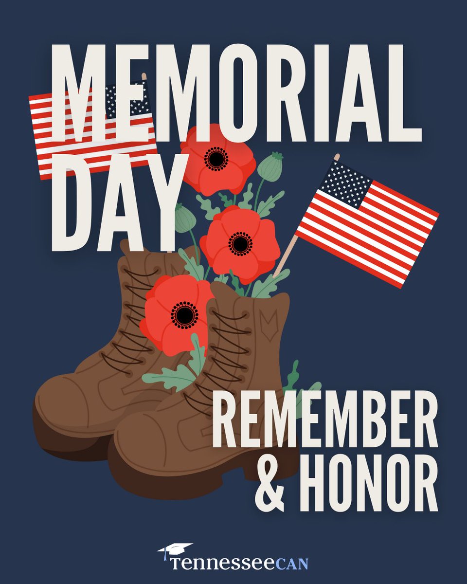 TennesseeCAN's tweet image. On Memorial Day we remember and honor those who gave the ultimate sacrifice.