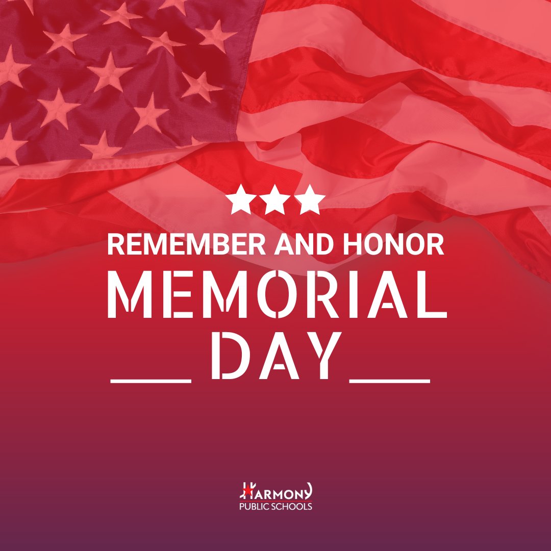 This Memorial Day, Harmony Public Schools honors the courageous individuals who gave their lives in service to our country.
We express our deepest gratitude for their service and remember the courage, dedication, and selflessness that define their legacy.