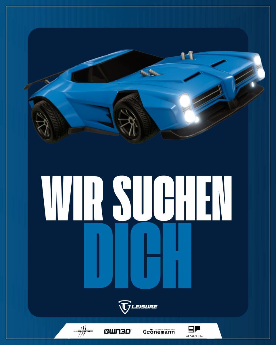 🚨 OFFIZIELLE SPIELERSUCHE: ROCKET LEAGUE 🚨

Team LEISURE startet ein neues Rocket League Team für die kommende Rival Rush Saison, und wir suchen DICH! 🔥

🎯 Anforderungen:

🔹 Mindestens 16 Jahre alt
🔹 Mindestens 2000 MMR
🔹 Teamfähig, zuverlässig &amp; ambitioniert

💥 Was wir