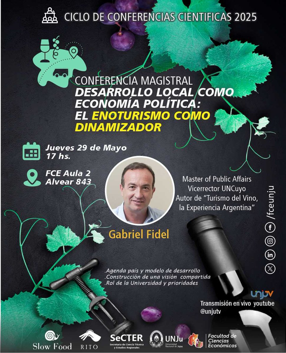 📢 Conferencia Magistral | Ciclo Científico FCE UNJu
🍇 Desarrollo Local como Economía Política: el Enoturismo como Dinamizador
🗓 Jue 29/5 – 17 h
📍 FCE UNJu – Aula 2
🎙 Vicerrector UNCuyo
🎟 Entrada libre
#FCEUNJu #DesarrolloLocal #Enoturismo