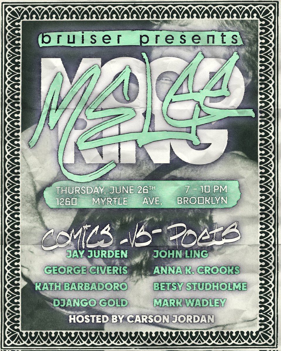 6/26 IN BROOKLYN: stand-up comedy and literature duke it out in the MOOD RING MELEE, a new hybrid event from BRUISER featuring an impossibly stacked lineup of comics &amp; poets. First bell at 7pm!
