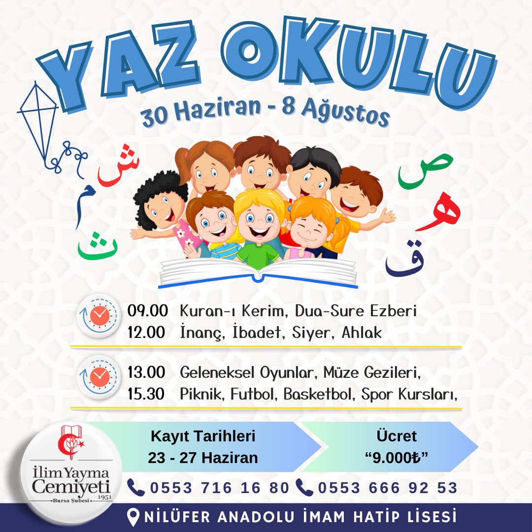 iycbursa's tweet photo. 🌟 Yaz Okulu Heyecanı Başlıyor! 
🌟 Sevgili çocuklar! Bu yaz tatilinde hem eğlenceli hem de öğretici bir yaz okuluna katılmaya hazır mısınız? 📚 
Sizleri macera dolu günler, yeni dostluklar ve keyifli etkinlikler bekliyor! https://t.co/x3qasLEi7Y