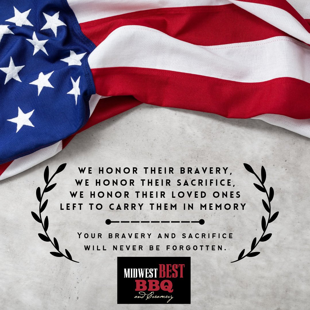 MidwestBestBBQ's tweet image. Because of their sacrifice, we are free. We honor the families and the soldiers who gave it all for us! Have a safe Memorial Day!