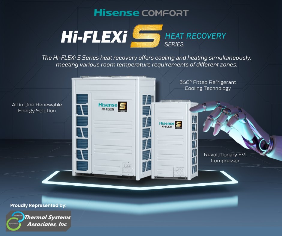 Thermal Systems Associates, Inc (@thermalsainc) on Twitter photo The Hisense S Series is here to revolutionize your projects and help you meet your goals of energy efficiency!
For more information, please contact us at quotes@thermalsa.com
#hisensehvac #hisensecomfort #thermalsa #electrification #heatrecovery #sseriesies The Hisense S Series is here to revolutionize your projects and help you meet your goals of energy efficiency!
For more information, please contact us at quotes@thermalsa.com
#hisensehvac #hisensecomfort #thermalsa #electrification #heatrecovery #sseriesies
