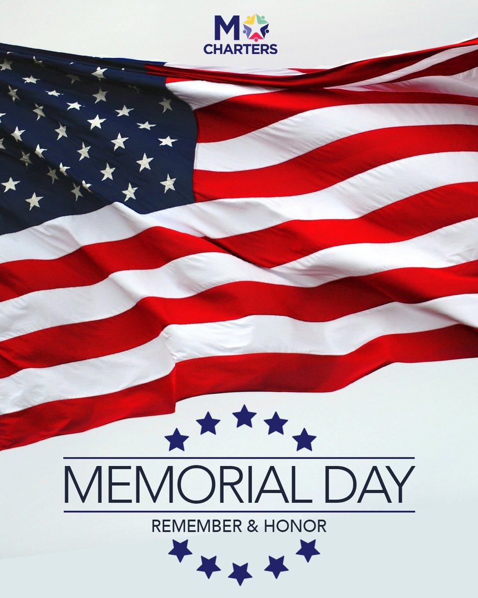 MOCharterSchool's tweet image. Today we honor the brave men and women who gave their lives in service to our country.🇺🇸
#MemorialDay