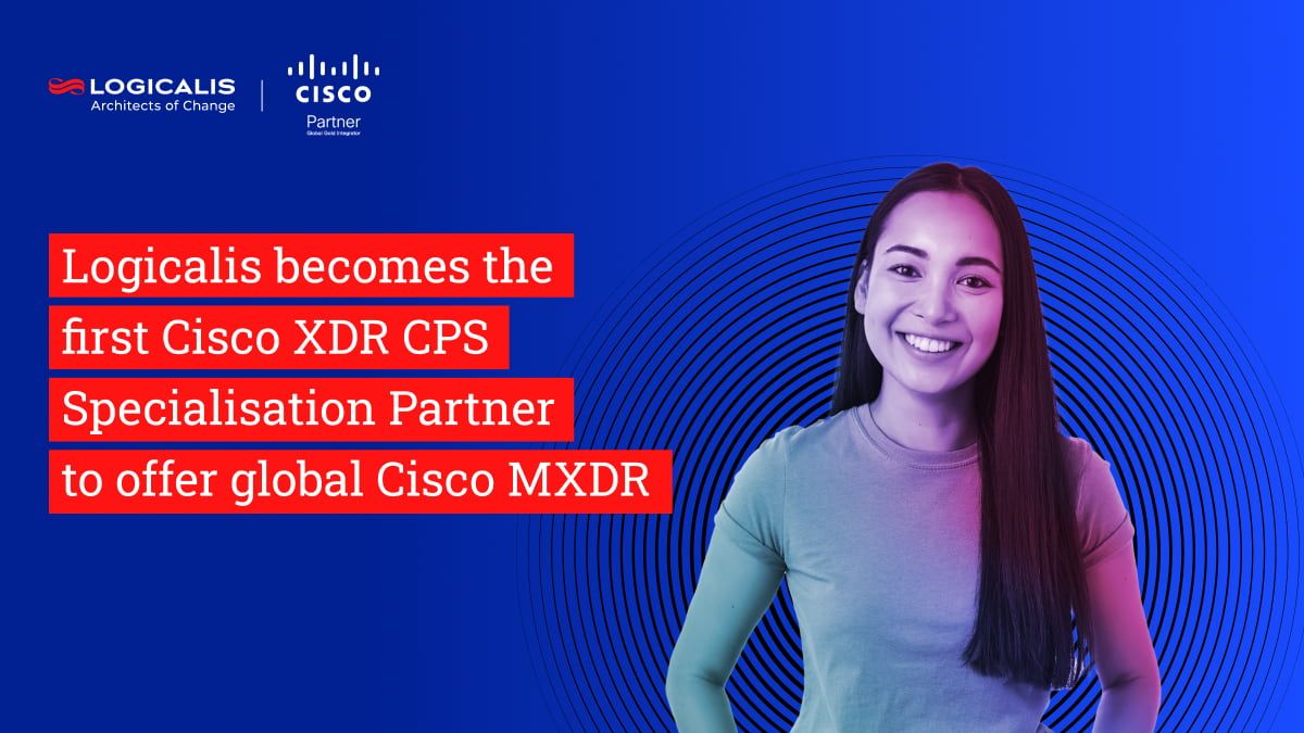 We are proud to announce that Logicalis has become the first Cisco XDR CPS Specialisation Partner to offer global Cisco Managed Extended Detection and Response (MXDR). 

Read the full press release here:
za.logicalis.com/logicalis-firs…