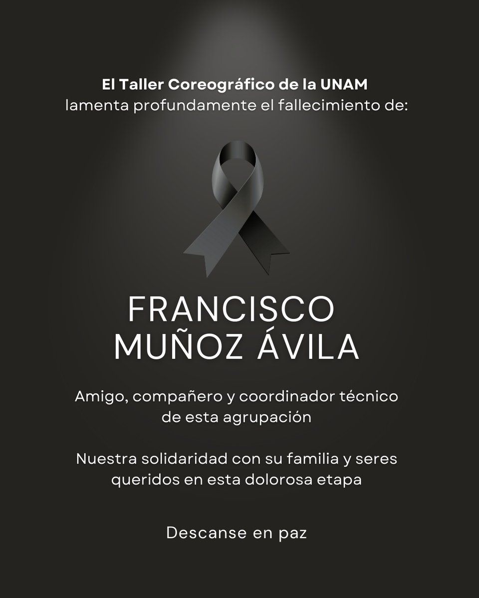TCUNAMOficial's tweet photo. Con profundo dolor el #TCUNAM despide a su amigo, compañero y coordinador técnico Francisco Muñoz Ávila
Tu profesionalismo y amor por las artes dejaron una huella imborrable
Acompañamos con cariño a tu familia, seres queridos y a toda la comunidad artística que te conoció
QDEP https://t.co/ppsSnmlAFN