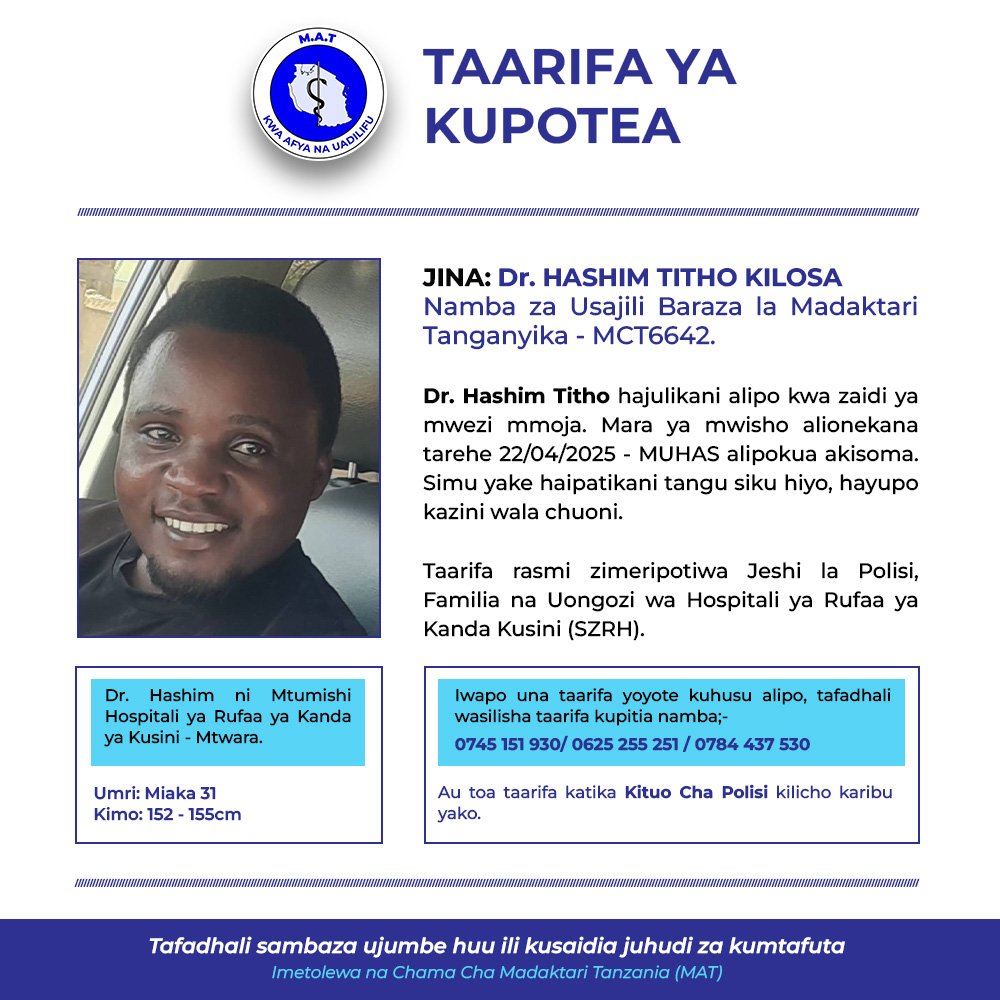 TAARIFA YA KUPOTEA KWA DKT. HASHIM TITHO KILOSA

Iwapo una taarifa yoyote kuhusu alipo, tafadhali wasiliana kupitia: 0745 151 930/ 0625 255 251/ 0784 437 530.

Au toa taarifa katika kituo cha polisi cha karibu yako.

Tafadhali sambaza ujumbe huu ili kusaidia juhudi za kumtafuta.