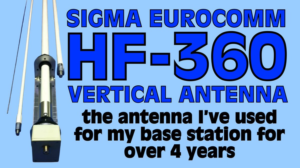 Sigma EuroComm HF-360 No-Radial Vertical Antenna - Four Year Review youtu.be/1WvMnB7C_nQ?si… via <a href="/YouTube/">YouTube</a> #hamradio #hamradioantenna