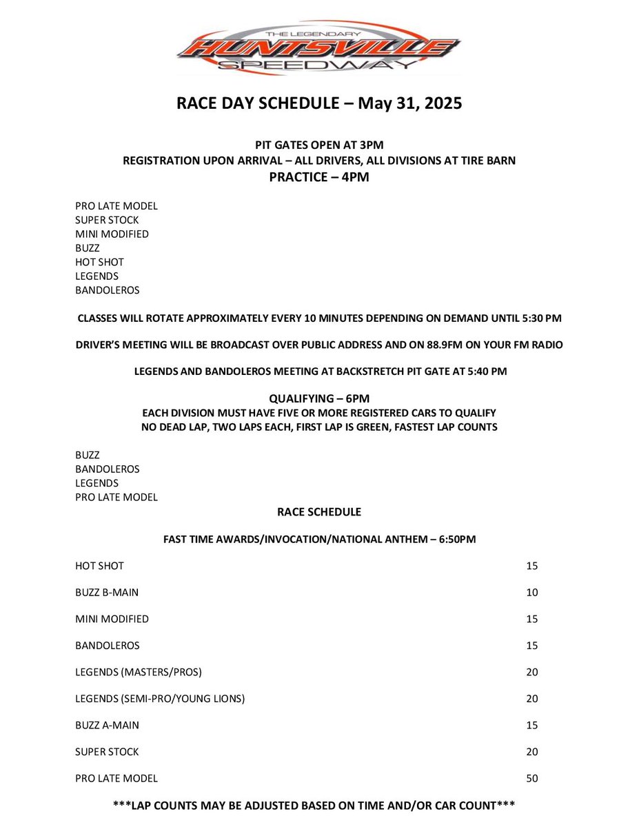 Schedule of Events at Huntsville Speedway 
Saturday: May 31st, 2025