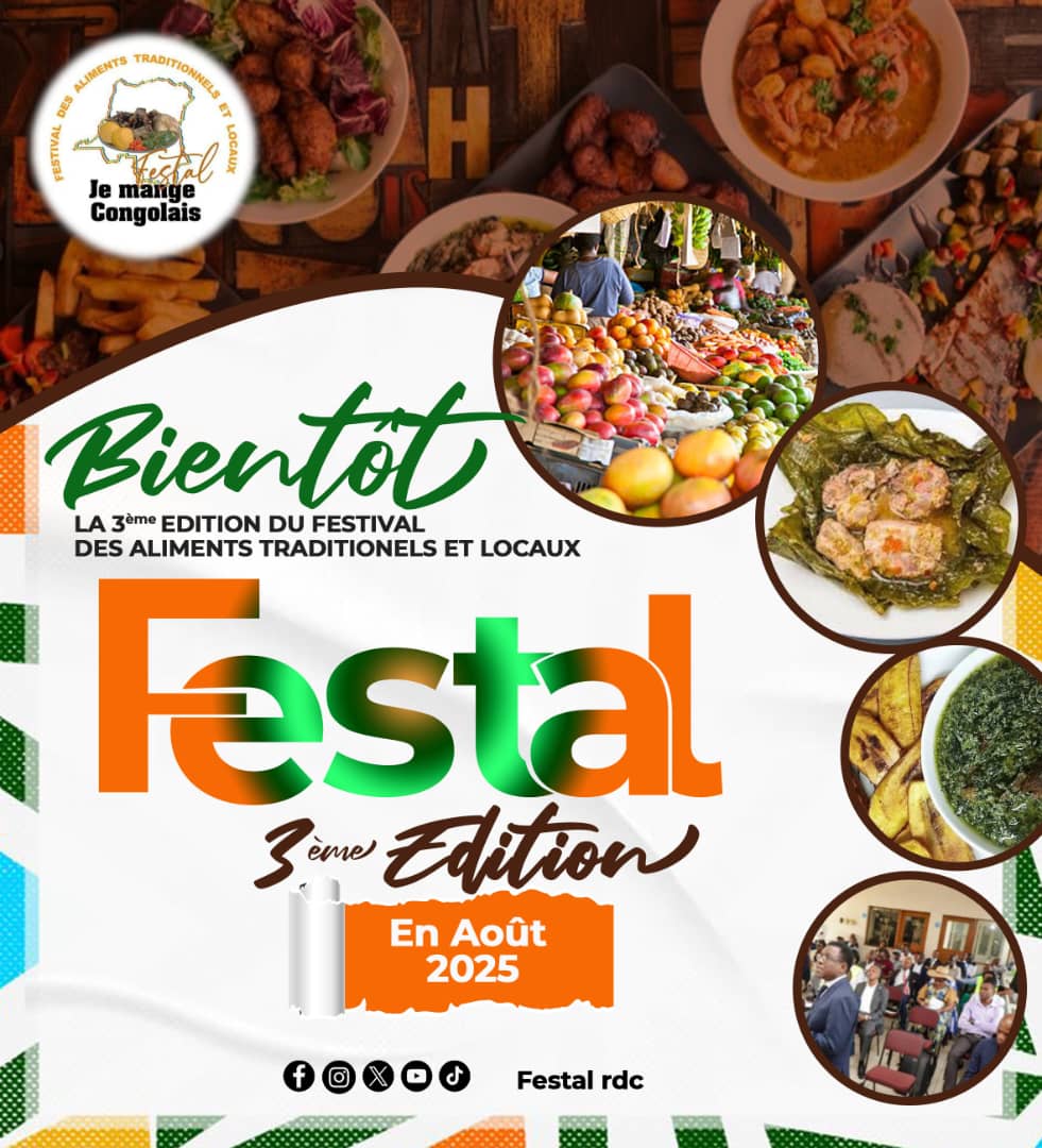 Annonce #Festal2025 📣

Habitants de #Kinshasa📌, bientôt la 3ème édition du Festival des Aliments Traditionnels et Locaux (FESTAL). Restez connectés - Août 2025 ! 

#Festal3 #Festal2025 #FestalRDC #JeMangeCongolais