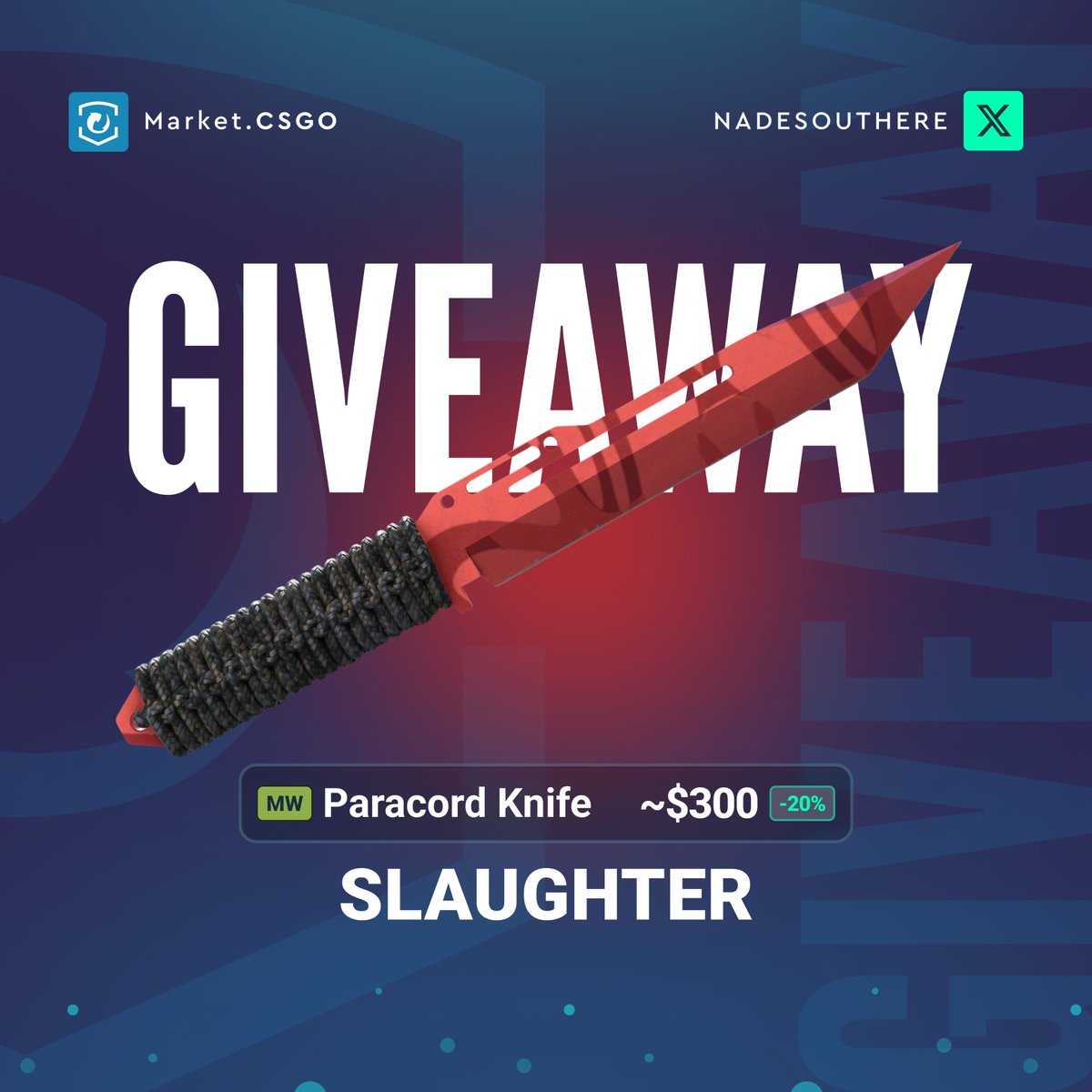 Nades Out Here (@nadesouthere) on Twitter photo 💰 CS2 GIVEAWAY💰
🎁 $300 Paracord Knife | Slaughter (Minimal Wear)🔪
➡️TO ENTER:
✅Follow <a href="/MarketCSGOcom/">Market.CSGO</a> & <a href="/NadesOutHere/">Nades Out Here</a>
🔁Retweet
❤️Like this post
💬Tag 1 friend (or more for luck)
⏳Ends in 7 Days!
#cs2 #cs2giveaway #CSGOGiveaway 💰 CS2 GIVEAWAY💰
🎁 $300 Paracord Knife | Slaughter (Minimal Wear)🔪
➡️TO ENTER:
✅Follow <a href="/MarketCSGOcom/">Market.CSGO</a> & <a href="/NadesOutHere/">Nades Out Here</a>
🔁Retweet
❤️Like this post
💬Tag 1 friend (or more for luck)
⏳Ends in 7 Days!
#cs2 #cs2giveaway #CSGOGiveaway