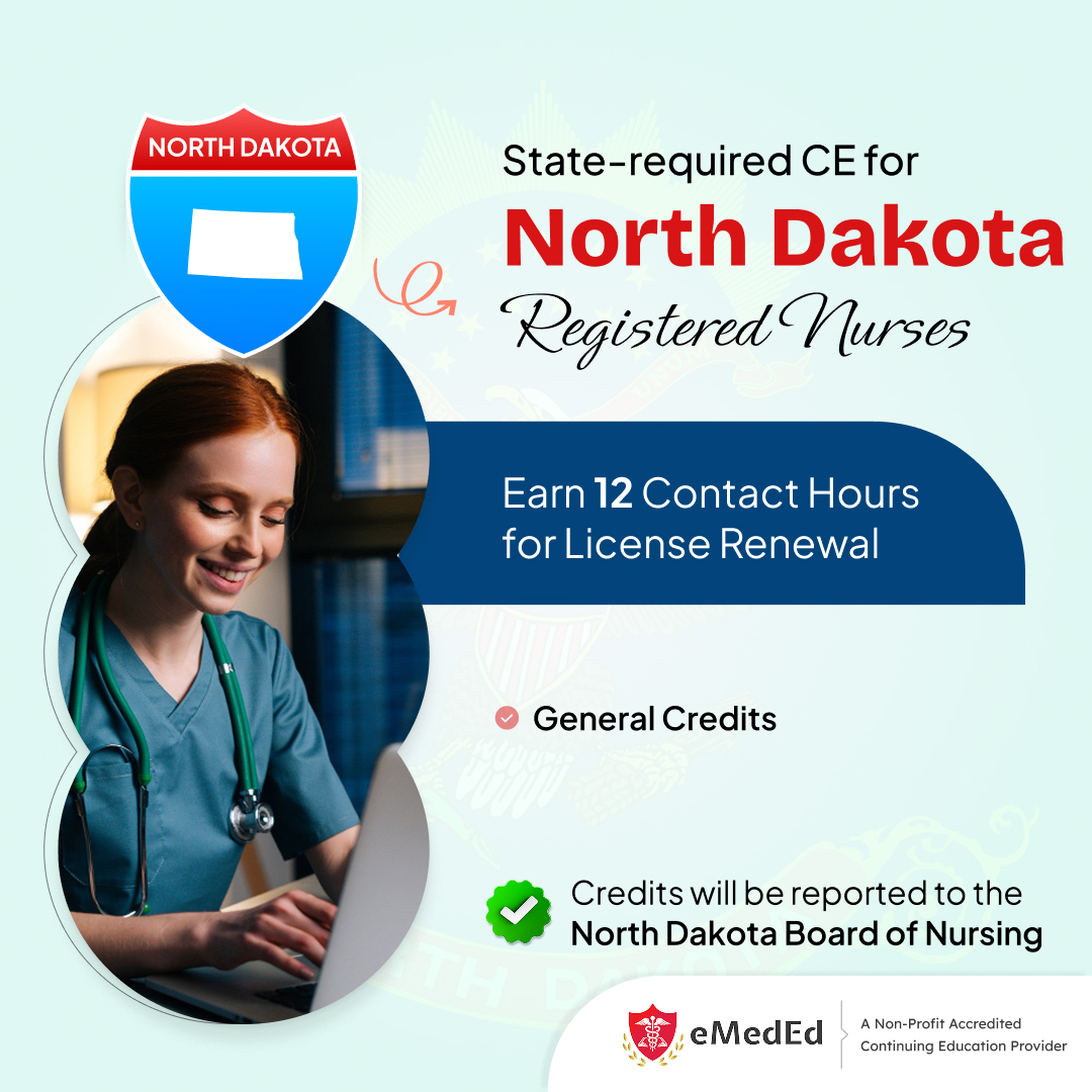 eMedEvents's tweet photo. Support your license renewal with this 12-hour online Nursing CE package tailored for North Dakota Registered Nurses.
Register Now: https://t.co/cpalzJFaat
#TextBasedCME #NursingCE #Pediatrics #Oncology #NursePractitioner #Cardiology #ClinicalNursing #eMedEvents https://t.co/KIsKqWSqC4