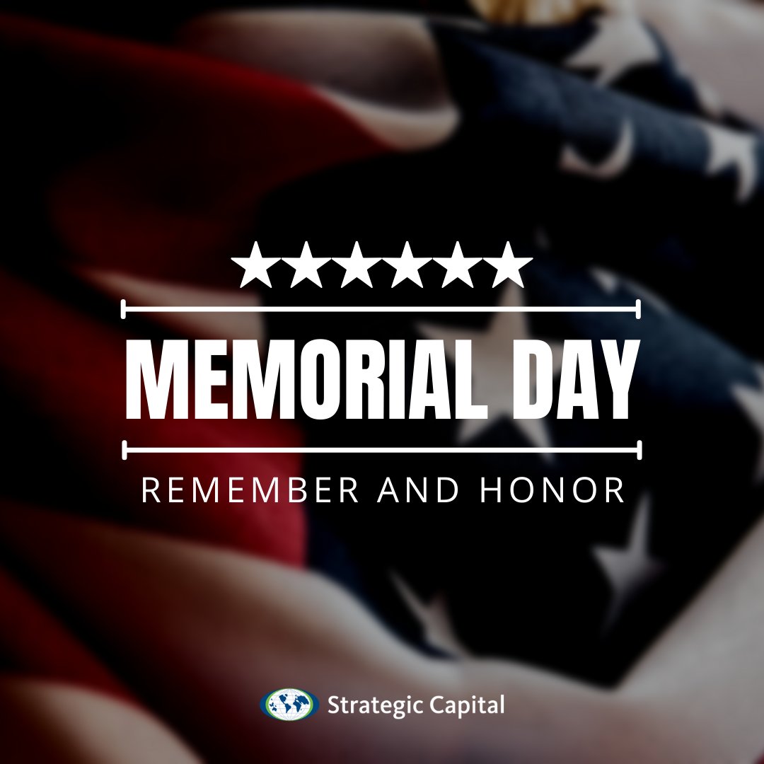 StratCap's tweet image. As we gather with loved ones this Memorial Day, we remember those who gave their lives to protect the freedoms we hold dear. Today is a day of gratitude, reflection, and remembrance. From the team here at Strategic Capital, thank you to all who have served and sacrificed.