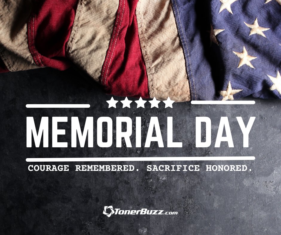 Honoring the brave men and women who made the ultimate sacrifice for our freedom. This Memorial Day, we remember. #MemorialDay2025 #OEM #TonerBuzz