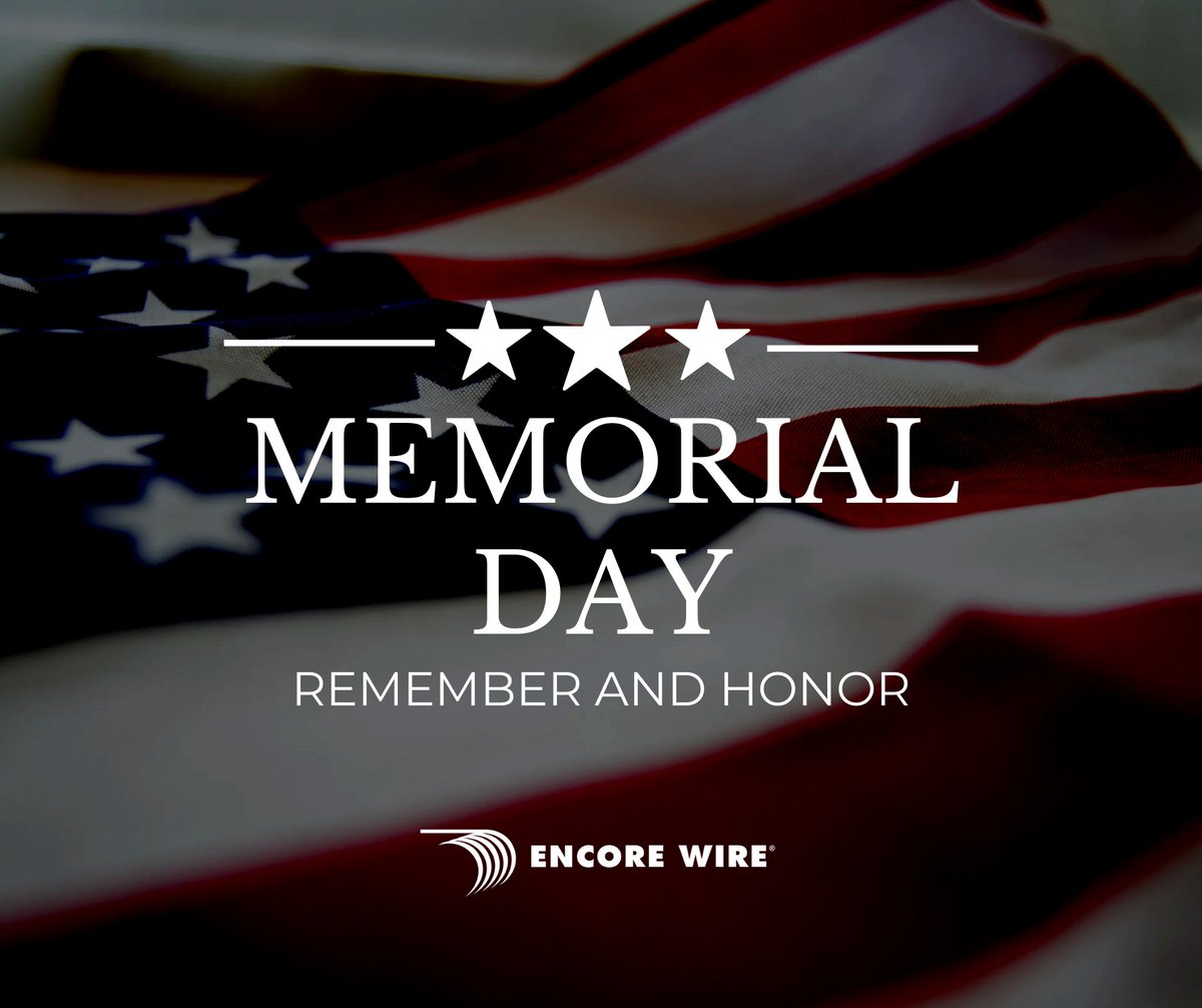 On this Memorial Day, let's take a moment to honor and remember the brave men and women who made the ultimate sacrifice for our freedom.

#memorialday #rememberandhonor #encorewire