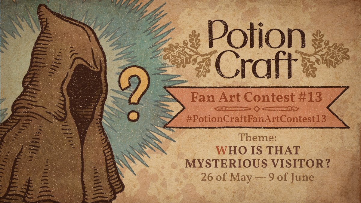 It's time for another Potion Craft Fan Art Contest! 

Theme: WHO IS THAT MYSTERIOUS VISITOR?
Who is the Mysterious Visitor, shown in-game wearing a hood? No one seems to know... so we want to see your interpretations of who is lurking under there! You can use this page on the