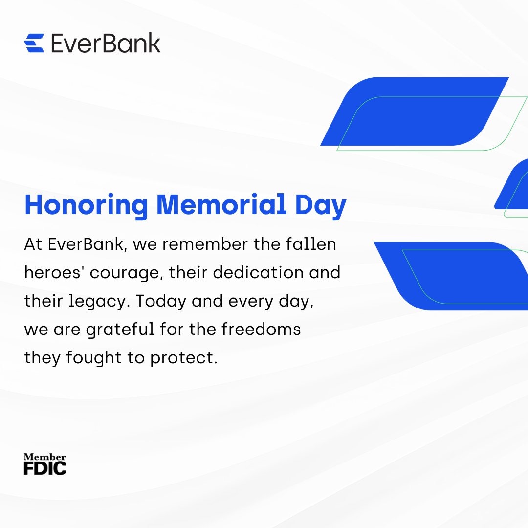 EverBank's tweet image. This #MemorialDay, we pause to honor the brave men and women who made the ultimate sacrifice in service to our nation.