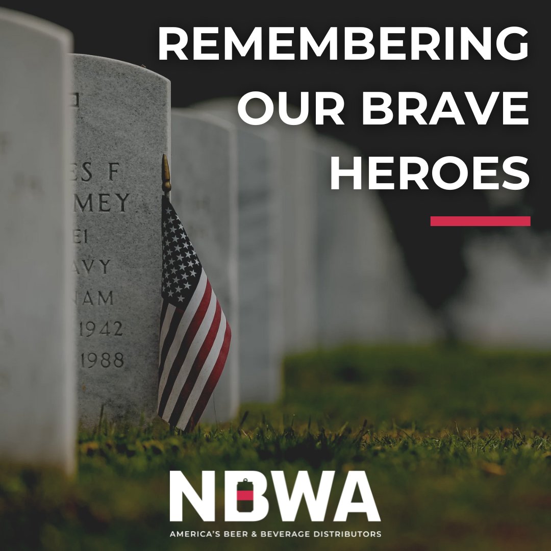 NBWA's tweet image. This Memorial Day, NBWA honors and remembers the service members who gave everything in defense of our freedom. Their sacrifice is never forgotten.