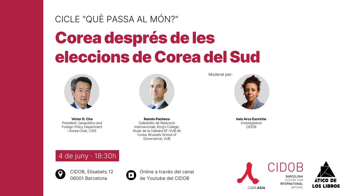 CIDOB (Barcelona Centre for International Affairs) (@cidobbarcelona) on Twitter photo Amb motiu de les eleccions de Corea del Sud del 3 de juny, <a href="/CasaAsia/">Casa Asia</a>, CIDOB i <a href="/AticoLibros/">Ático de los Libros</a> organitzen una conversa amb els autors de 'Corea. Una Nueva Historia del Sur y el Norte', <a href="/VictorDCha/">Victor Cha</a> i <a href="/rpachecopardo/">Ramon Pacheco Pardo</a>, sobre l'actualitat coreana. Uneix-t'hi!
🔗bit.ly/CicleQPM_Corea Amb motiu de les eleccions de Corea del Sud del 3 de juny, <a href="/CasaAsia/">Casa Asia</a>, CIDOB i <a href="/AticoLibros/">Ático de los Libros</a> organitzen una conversa amb els autors de 'Corea. Una Nueva Historia del Sur y el Norte', <a href="/VictorDCha/">Victor Cha</a> i <a href="/rpachecopardo/">Ramon Pacheco Pardo</a>, sobre l'actualitat coreana. Uneix-t'hi!
🔗bit.ly/CicleQPM_Corea
